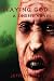 Playing God: A Zombie Novel
