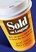 Image of Sold on Language: How Advertisers Talk to You and What This Says About You