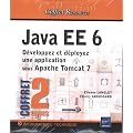 Java EE 6 - Coffret de 2 livres : D�veloppez et d�ployez une application sous Apache Tomcat 7