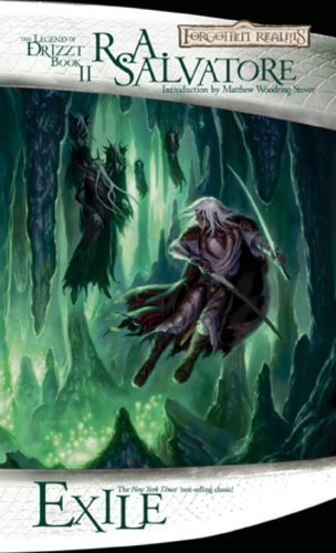 Exile: The Legend of Drizzt, Book II by R.A. Salvatore (Mar 7 2006)