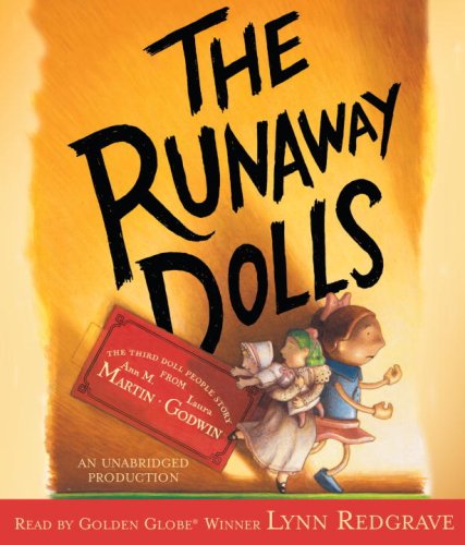 The Runaway Dolls (The Doll People)