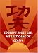 Search : Goodbye Bruce Lee, His Last Game of Death