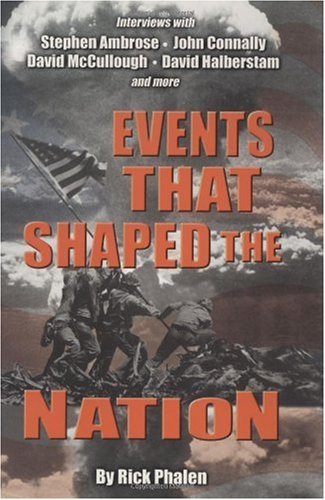 Events That Shaped the Nation