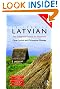 Colloquial Latvian: The Complete Course for Beginners (Colloquial Series)
