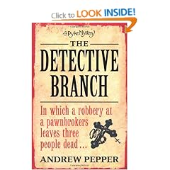The Detective Branch: A Pyke Novel (Pyke Mysteries)