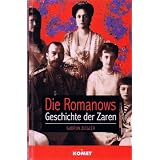 Gudrun Ziegler - DIE ROMANOWS. Geschichte der Zarenvon "Gudrun Ziegler"