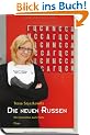 Die neuen Russen: Die Generation nach Putin
