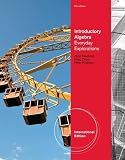 Introductory Algebra: Everyday Explorations (International Edition)