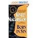 Born in Sin (Avon Romantic Treasure)