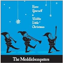 Have Yourself A Meddie Little Christmas