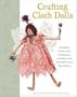 Crafting Cloth Dolls