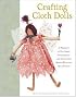 Crafting Cloth Dolls