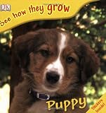 Puppy (See How They Grow)