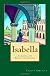 Isabella A Girl of Muslim Spain