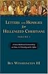 Letters And Homilies for Hellenized Christians: A Socio-Rhetorical Commentary on Titus, 1-2 Timothy And 1-3 John (Letters and Homilies for Hellenized Christians Set)