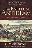 Battle of Antietam: The Bloodiest Day (MD) (Civil War Sesquicentennial Series)