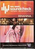 Wal*Mart Soundcheck Rihanna