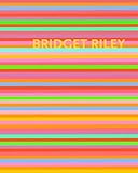 Bridget Riley - Die Streifenbilder, the stripe paintings, 1961-2012
