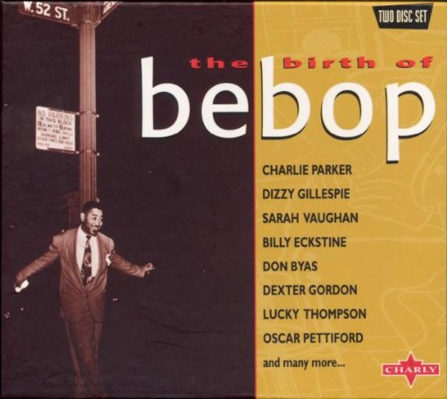 BIRTH OF BEBOP