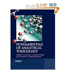 【クリックでお店のこの商品のページへ】Fundamentals of Analytical Toxicology