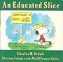 An Educated Slice