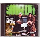 The Street Lyrics, Politics, And Bubblin Issue # 1 by Savage Life, Spice 1, B-Legit, Daz, and Daz Dillinger