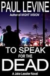 To Speak for the Dead