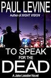 To Speak for the Dead