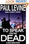 To Speak for the Dead