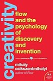 Creativity: Flow and the Psychology of Discovery and Invention (Harper Perennial Modern Classics)