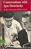 Conversations with Igor Stravinsky