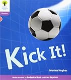 Kick it!