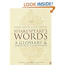 Shakespeare's Words: A Glossary and Language Companion
