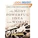 The Most Powerful Idea in the World: A Story of Steam, Industry, and Invention