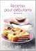 Le petit livre des recettes pour débutants