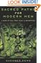 Sacred Paths for Modern Men: A Wake Up Call from Your 12 Archetypes