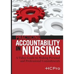 Practicing Accountability in Nursing