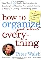 How to Organize (Just About) Everything