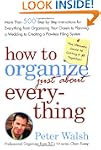 How to Organize (Just About) Everythi...