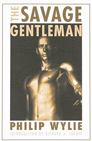 The Savage Gentleman (Bison Frontiers of Imagination)