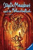 K�pt'n Mausbart 02 und der Methusalemfluch - Alex Milway