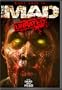 The Mad (Unrated)