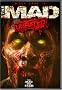 The Mad (Unrated) The Mad (Unrated)