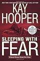 Sleeping with Fear (Fear (Hardcover))