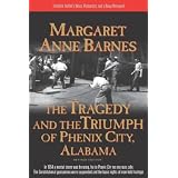 The Tragedy and the Triumph of Phenix City, Alabama