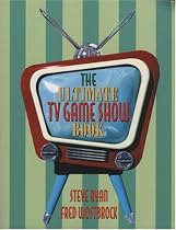 The Ultimate TV Game Show Book