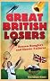 Great British Losers: Heroic Failures and Brazen Bunglers