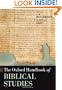 The Oxford Handbook of Biblical Studies (Oxford Handbooks in Religion and Theology)