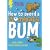 How to Avoid a Wombat's Bum
