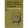 Himiko and Japan's Elusive Chiefdom of Yamatai: Archaeology, History, and Mythology
